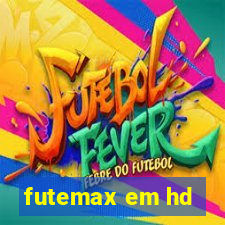 futemax em hd