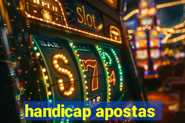 handicap apostas