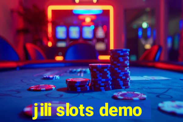 jili slots demo