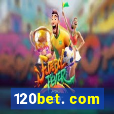 120bet. com