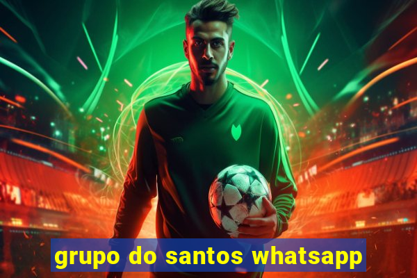 grupo do santos whatsapp