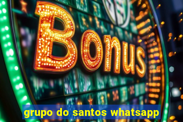 grupo do santos whatsapp