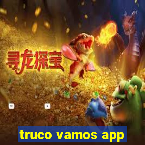 truco vamos app