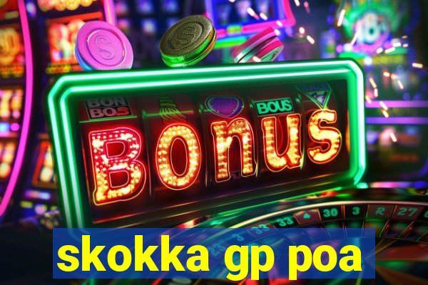 skokka gp poa