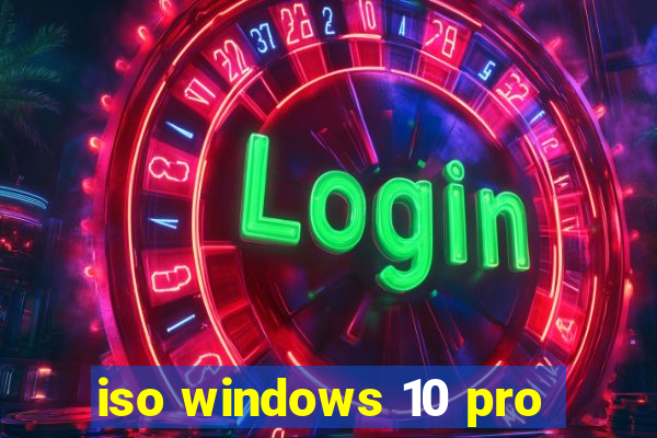 iso windows 10 pro