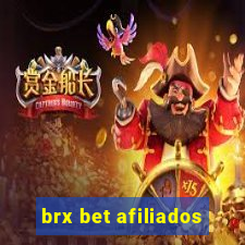 brx bet afiliados