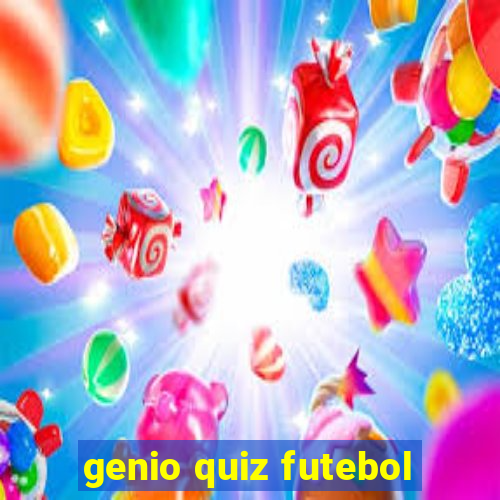 genio quiz futebol