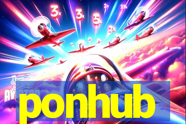 ponhub