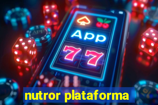 nutror plataforma