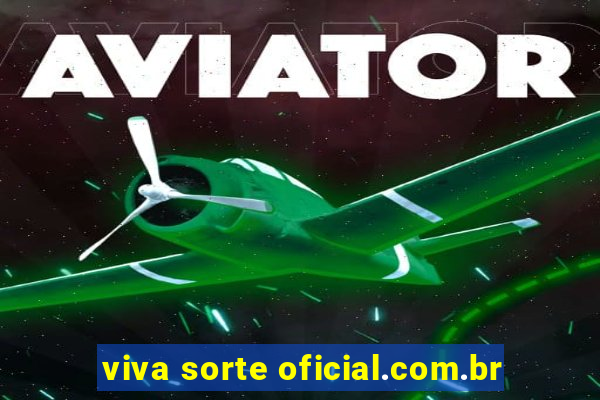 viva sorte oficial.com.br