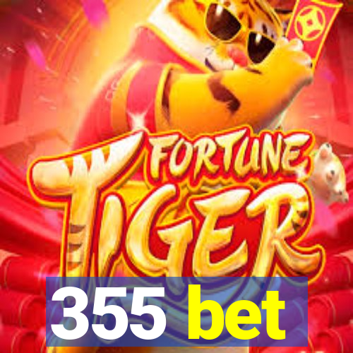 355 bet