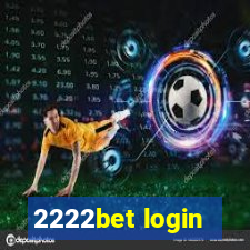 2222bet login