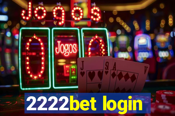 2222bet login