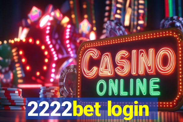 2222bet login