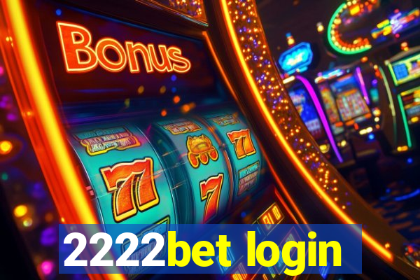 2222bet login