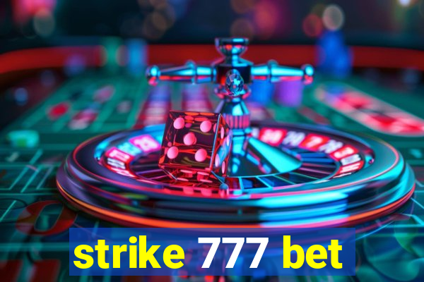 strike 777 bet