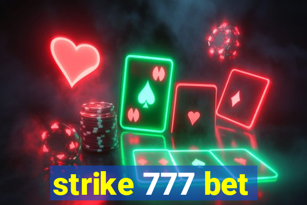 strike 777 bet