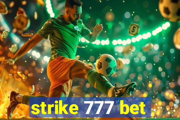 strike 777 bet