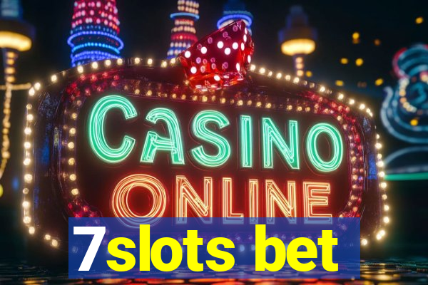 7slots bet