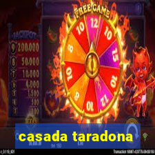 casada taradona