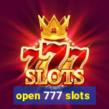 open 777 slots