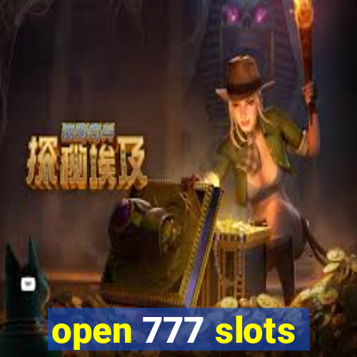 open 777 slots