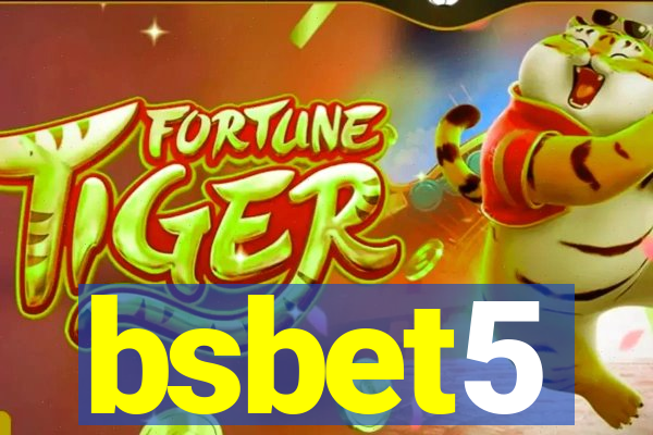 bsbet5