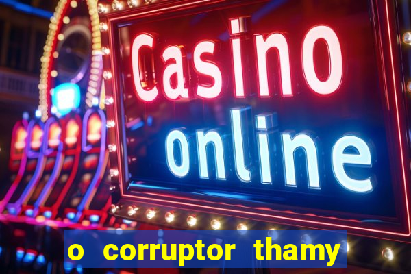 o corruptor thamy bastida pdf gratis