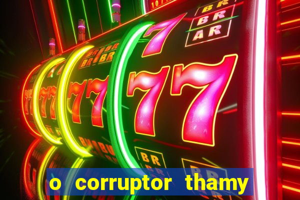 o corruptor thamy bastida pdf gratis