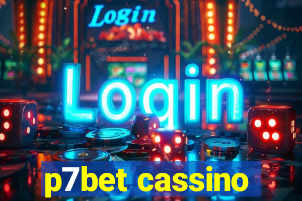 p7bet cassino