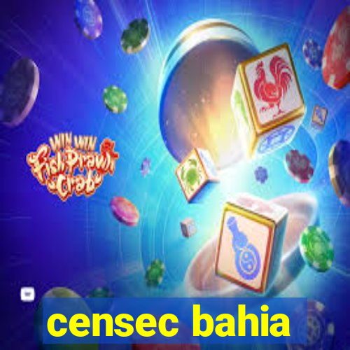 censec bahia