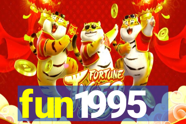 fun1995