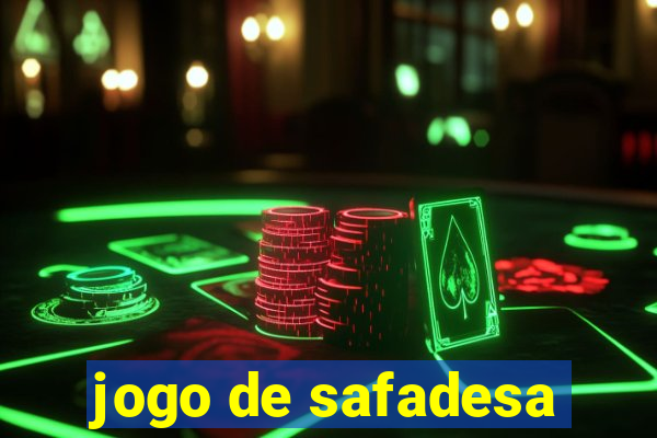 jogo de safadesa