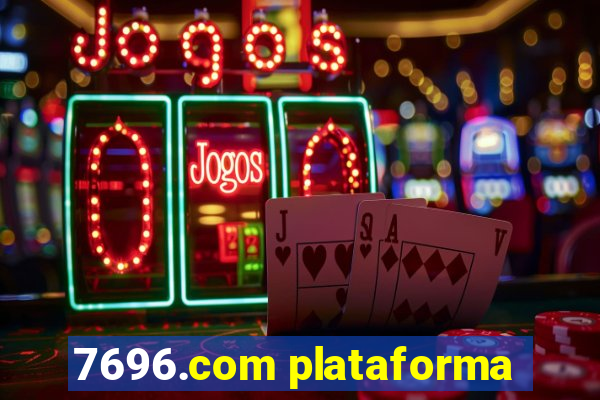 7696.com plataforma