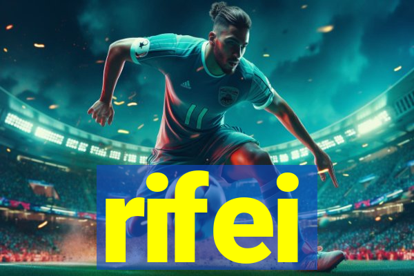 rifei