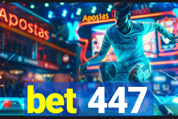 bet 447