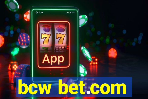 bcw bet.com