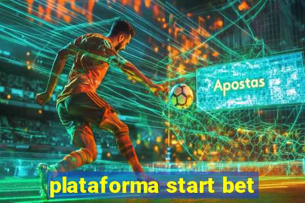 plataforma start bet