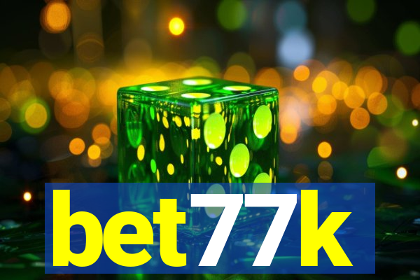 bet77k