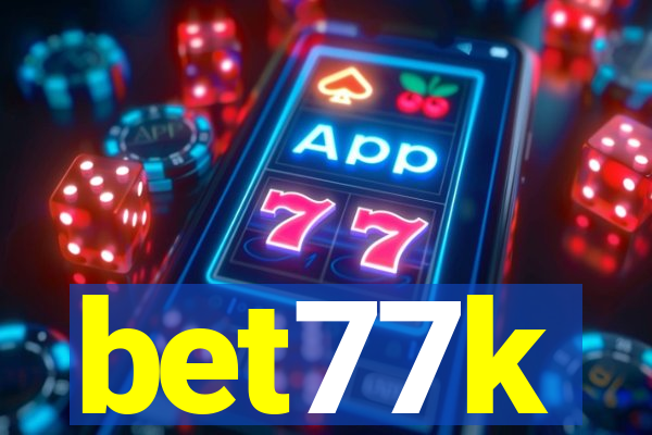 bet77k