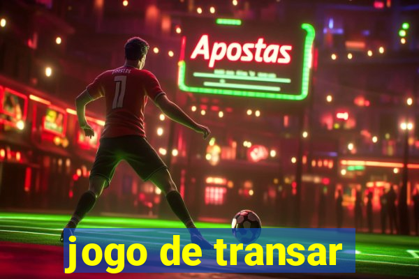 jogo de transar