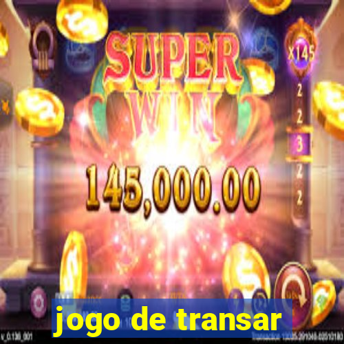 jogo de transar