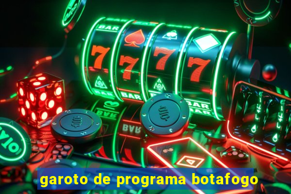 garoto de programa botafogo