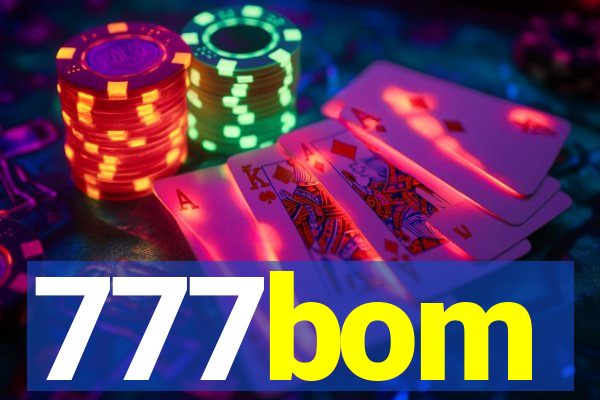 777bom