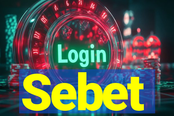 Sebet