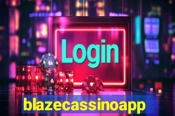 blazecassinoapp