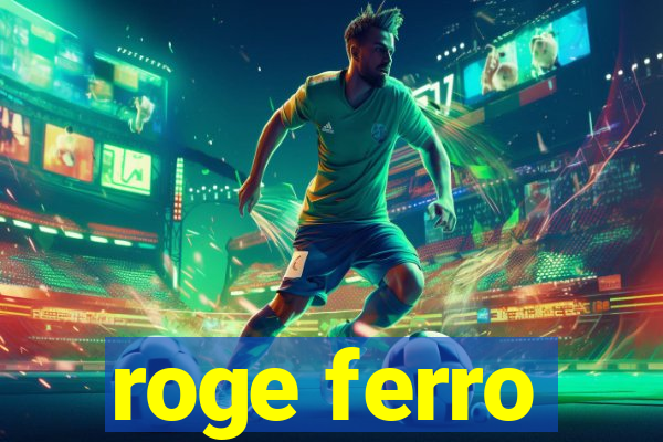 roge ferro