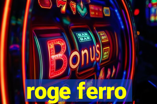 roge ferro