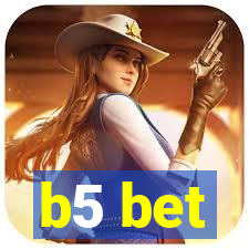 b5 bet