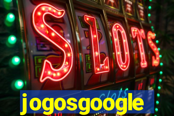 jogosgoogle